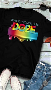 Black Women R Dope